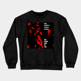 The Other Side of You 1986 Throwback Crewneck Sweatshirt